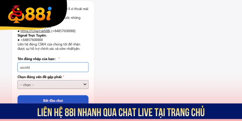 Liên hệ 88i nhanh qua Chat Live tại trang chủ